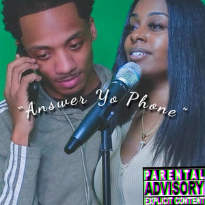 Answer Yo Phone (feat. Juataija) (Explicit)