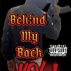 Behind My Back (Explicit)