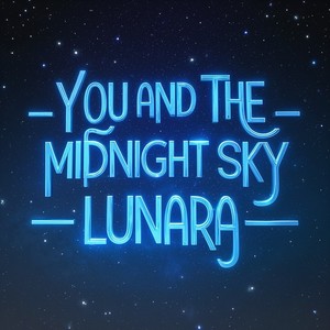 you and the midnight sky