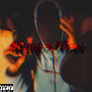 Murda Man (Explicit)
