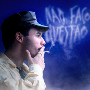 Não Faço Questão (Explicit)