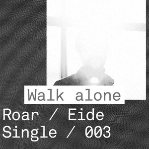 Walk Alone