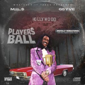 Players Ball (feat. G5yve) [Explicit]