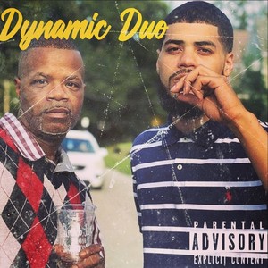 Dynamic Duo (feat. Popz) (Explicit)