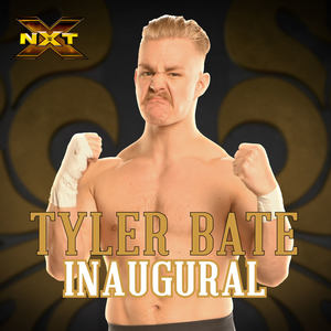 WWE: Inaugural (Tyler Bate)