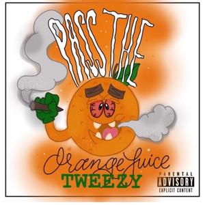 Pass The Orange Juice (Explicit)