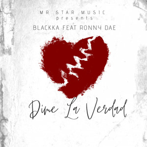 Dime la Verdad (feat. Ronny Dae)