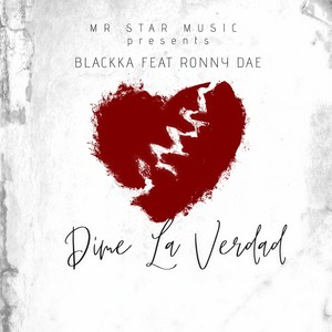 Dime la Verdad(feat. Ronny Dae)