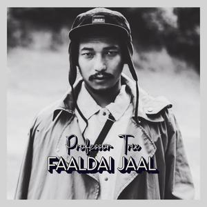 FAALDAI JAAL (Explicit)