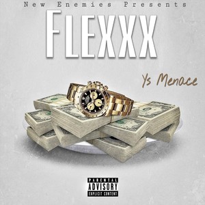 Flexxx (Explicit)