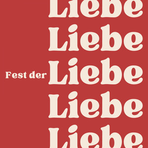 Fest der Liebe