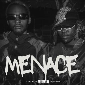 MENACE (feat. EXOTIC X) [Explicit]