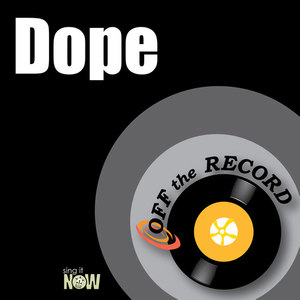 Dope (Explicit)