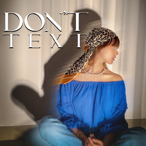 Don't Text