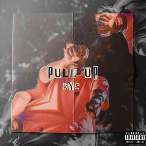 Pull Up (Explicit)