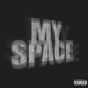 My Space (Explicit)