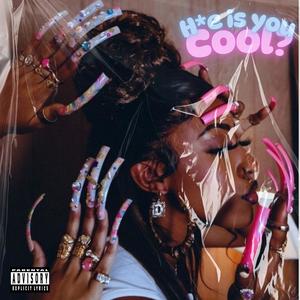 ho is you cool? (Explicit)