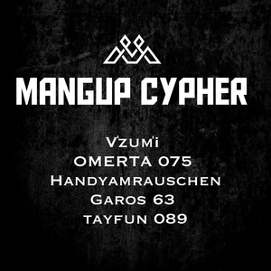 Mangup Cypher (Explicit)