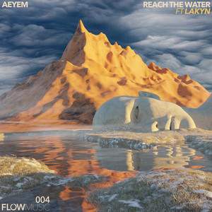 AEYEM - Reach the Water