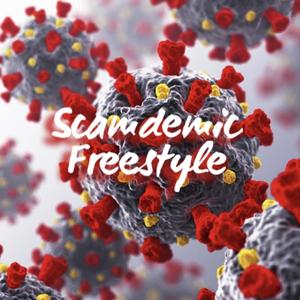 Scamdemic Freestyle (Explicit)