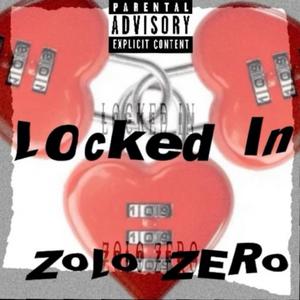 L0cked In (Explicit)