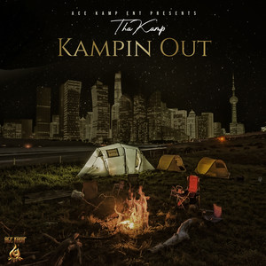 Kampin Out (Explicit)