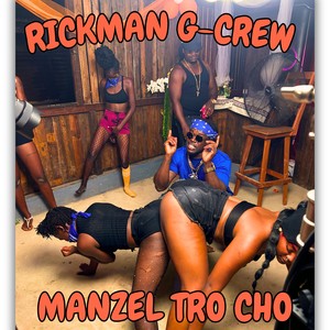 MANZEL TRO CHO (Explicit)