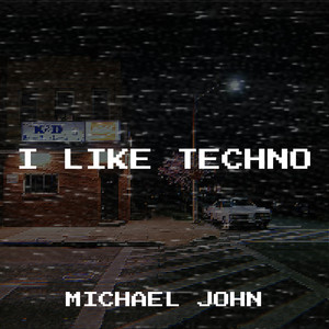 I Like Techno