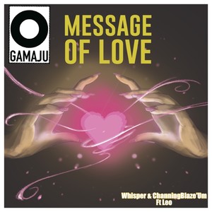 Message Of Love