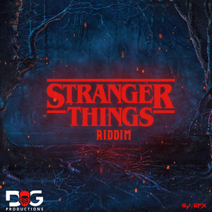 Stranger Things Riddim (Inst.)