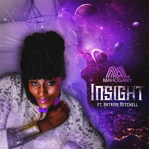 Insight (Radio Version) [feat. Katrina Mitchell]