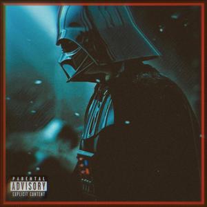 Darksaber (Darth Vader Rap) (Explicit)