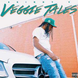 Veggie Tales (Explicit)