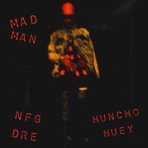 Mad Man (feat. MoWill) [Explicit]