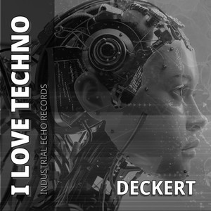 I Love Techno (Original Mix)