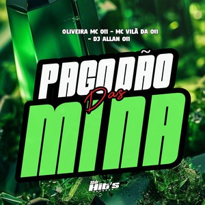Pagadão Das Mina (Explicit)