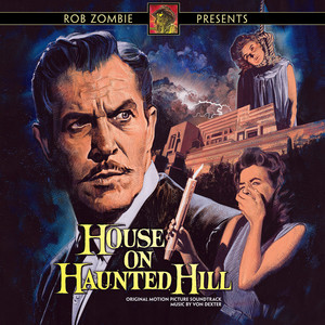 House on Haunted Hill (Original Motion Picture Soundtrack)