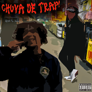 Chuva de Trap (Explicit)