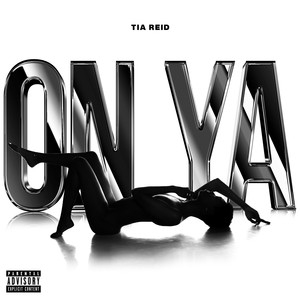 On Ya (Explicit)