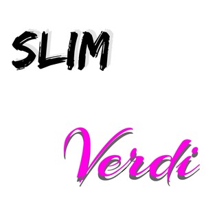 Slim Verdi (Explicit)