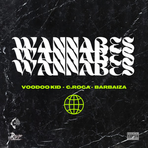 Wannabes (Explicit)