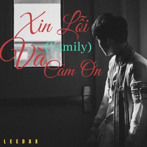 Xin Lỗi Và Cảm Ơn (family) [Explicit]