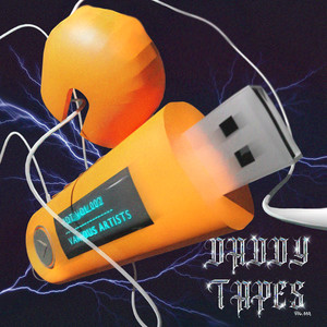 Daddy Tapes, Vol. 002 (Explicit)