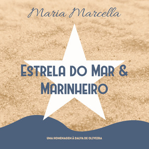 Estrela do Mar / Marinheiro