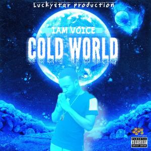 Cold World (Explicit)