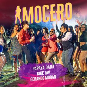 Mocero(feat. Gerardo Morán & Kike Jav)