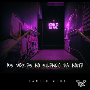 As Vezes no Silêncio da Noite (Explicit)