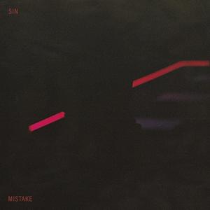 Sin & Mistake (Explicit)
