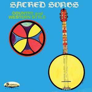 Sacred Songs Country and Western Style