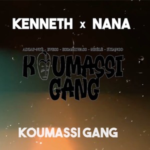 Koumassi Gang (feat. NANA) [Explicit]